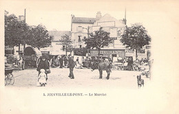 MARCHES - JOINVILLE LE PONT - Le Marché - Carte Postale Ancienne - Marktplaatsen