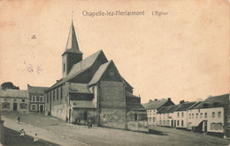 CHAPELLE-lez-HERLAIMONT - L'Eglise - Carte Circulé En 1909 - Chapelle-lez-Herlaimont