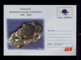 Sp9608 ROMANIA Minerals "Cent. 1906-2006 Romanie Geologic Institut" TURDA 2005 "Pirita"  IGR Cover Postal Stationery - Autres & Non Classés