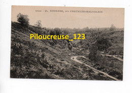 23 Creuse - CHATELUS-MALVALEIX - " Gorges De Coudane " - RARE - Chatelus Malvaleix