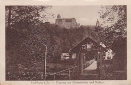 AK Rochsburg I. Sa. - Eingang Zur Kettenbrücke Und Schloss - 1925 (56647) - Lunzenau