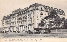 FRANCE - 14 - DEAUVILLE - L'Hôtel Royal - LL - Carte Postale Ancienne - Deauville