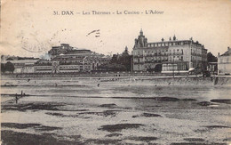 FRANCE - 40 - DAX - Les Thermes - Le Casino - L'Adour - Carte Postale Ancienne - Dax