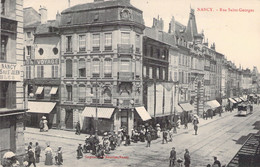 FRANCE - 54 - NANCY - Rue Saint Georges - Carte Postale Ancienne - Nancy