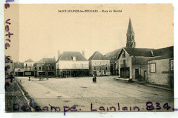 - Saint - SULPICE Les FEUILLES - ( Hte-Vienne ), Place Du Marché, éditeur De Guéret,  Petite Animation, TTBE, Scans. - Saint Sulpice Les Feuilles