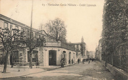 Montauban * Cercle Militaire * Banque Le Crédit Lyonnais * Banco Bank - Montauban