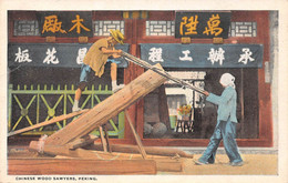 CHINE - Chinese Wood Sawyers, Peking (Beijing), China - Scieurs De Long Chinois - Published By Camera Craft Co. - Chine