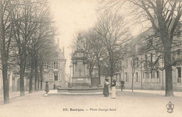 Bourges * La Place George Sand * La Fontaine - Bourges