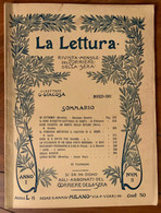 LA LETTURA - RIVISTA DEL CORRIERE DELLA SERA  - MARZO 1901 - ANNO I - NUMERO 3  - CON  PUBBLICITA' ADVERTISING .BBB - Moda