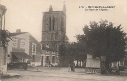 Meschers Les Bains * La Place De L'église Du Village * Commerce Magasin AU BON GOUT * Automobile Voiture Ancienne - Meschers