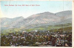 ETATS-UNIS - California - Santa Barbara From Hill Back Of Bath House - Carte Postale Ancienne - Santa Barbara