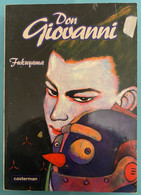 Manga 'Don Giovanni' Fukuyama  250 Pages Casterman (1996) - Mangas Versione Francese