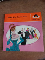 78 //    DIE FLEDERMAUS / THE BAT / LA CHAUVE-SOURIS - Opera