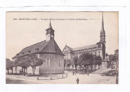 CPA :  14 X 9  -  MONTBELIARD  -  Temple  Saint-Georges  Et  Eglise  Catholique - Montbéliard