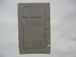 MANUEL D'ARITHMETIQUE Par Emile GAZEAU - VALENCIENNES - Contabilità/Gestione