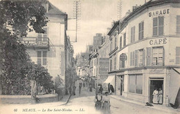 Meaux         77         La Rue Saint Nicolas                 (voir Scan) - Meaux