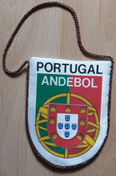 Portugal Handball Federation  PENNANT, SPORTS FLAG  SZ74/57 - Handball