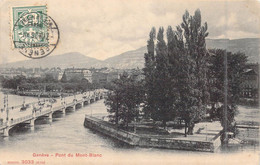 SUISSE - Genève - Pont Du Mont Blanc - Animée  - Carte Postale Ancienne - Genève