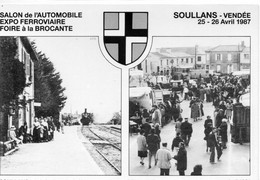 Soullans Animée Salon De L'Automobile Expo Ferroviaire Foire à La Brocante Arrivée Du Train De Nantes En Gare - Soullans