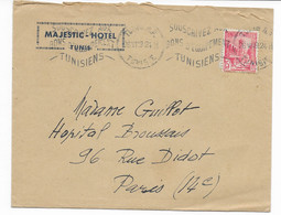 TUNIS TUNISIE Lettre Entete Du MAJESTIC - HOTEL Pour PARIS Hôpital Broussais 1949 - Autres & Non Classés