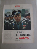 # INSERTO EPOCA  /  GAGARIN / SONO IL PIONIERE DEL COSMO - Eerste Uitgaves