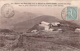 FRANCE - 63 - MONT D'ORE - Chaine Des Puys Sud Avec Le Massif Du MONT DORE Couvert De Neige - Carte Postale Ancienne - Other & Unclassified