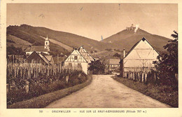 FRANCE - 68 - ORSCHWILLER - Vue Sur Le Haut Koenigsbourg - Carte Postale Ancienne - Andere & Zonder Classificatie