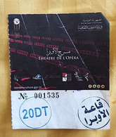 Ticket D'entrée Théâtre De L'opéra - Tunisie - Tickets De Concerts