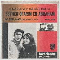 45T Single Favorieten Expres Esther Ofarim En Abraham - One More Dance PHILIPS 329 008 - Other - Dutch Music