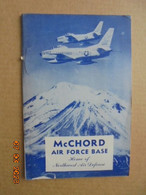 McChord Air Force Base: Home Of Northwest Air Defense - USAF Armed Forces Advertising Association - Inglese