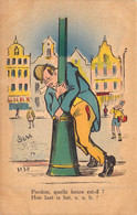 HUMOUR - Pardon Quelle Heure Est Il ?- Homme Accroché à Un Poteau - Carte Postale Ancienne - Humour