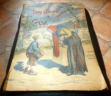 TOTO CARABO - Les Beaux Contes 1910, Grand Format, Illust. VACCARI - Contes