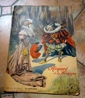 RIQUET A LA HOUPPE - Les Beaux Contes 1910, Grand Format, Illust. VACCARI - Märchen