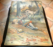 LA BICHE AU BOIS - Les Beaux Contes 1910, Grand Format, Illust. VACCARI - Märchen