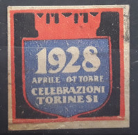 ITALIA Vignette 1928 Aprile Ottobre , CELEBRAZIONI TORINESI , Torino Turin Obl TB - Publicité
