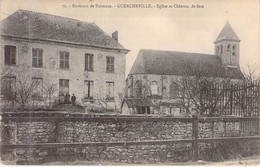 FRANCE - 77 - GUERCHEVILLE - L'Eglise Et Chateau De Face - Carte Postale Ancienne - Autres & Non Classés