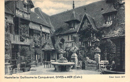 FRANCE - 14 - DIVES SUR MER - Hostellerie Guillaume Le Conquérant - Cour Louis XIV - Carte Postale Ancienne - Dives