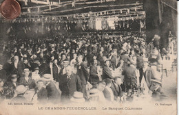 42 -  Carte Postale Ancienne De  LE CHAMBON FEUGEROLLES   Le Banquet Claudinon - Le Chambon Feugerolles