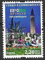 TURCHIA - 2013 - EXPO 2016 ANTALYA - 2,20 LIRE - USATO ( YVERT 3653 - MICHEL 4050) - Gebruikt