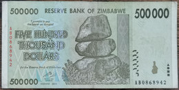 Billet 500.000 Dollars ZIMBABWE 2008 - 500000 - 500 Milles - Zimbabwe