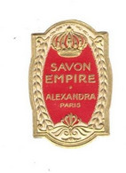 Petite Etiquette Gaufrée Parfum Savon Empire Alexandra Paris 肥皂 Soap Sapone Jabón 2,8 Cm X 4,3 Cm En Superbe.Etat - Etiquetas