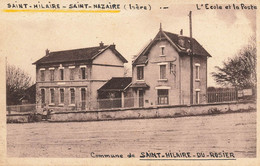 St Hilaire St Nazaire * école Du Village Et La Poste - Andere & Zonder Classificatie