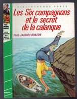 Hachette - Bibliothèque Verte - Paul Jacques Bonzon - "Les Six Compagnons Et Le Secret De La Calanque" - 1985 - Bibliotheque Verte