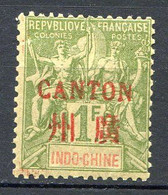 Réf 55 CL2 < -- CANTON < Yvert N° 15 * Neuf Ch. Infime * MH - Ungebraucht