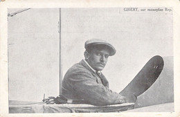 AVIATION - Aviateur - GIBERT Sur Monoplan REP - Carte Postale Ancienne - Airmen, Fliers