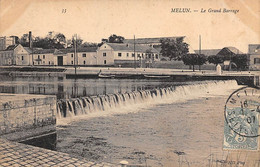 Melun           77          Le Grand Barrage              (voir Scan) - Melun