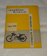 LIVRET CONDUITE, ENTRETIEN CYCLO MOTEUR CYCLOMOTEUR ZUNDAPP COMBINETTE TYPE 428 - Motorräder