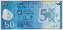 Uruguay 50 Pesos 2017  "50th Anniversary Of Banco Central Del Uruguay" Commemorative P#100 UNC - Uruguay