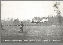 CPM - Avion - Santos Dumont Volant à 2 Mètres Au Dessus Du Sol à Bagatelle - Reproduction - Aviatori