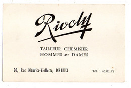 Carte Publicitaire --DREUX -Eure Et Loir-- " RIVOLY ".--Tailleur-chemisier Hommes Et Dames  ...format    11 Cm X 7 Cm - Cartes De Visite